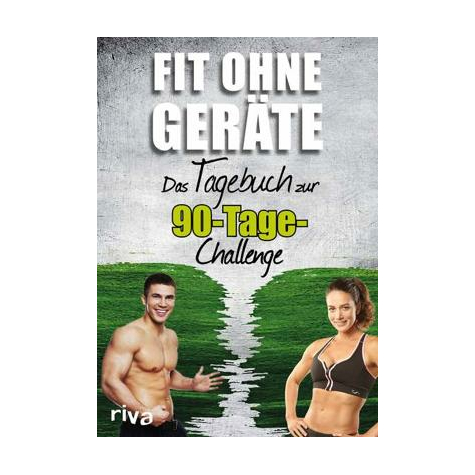 Riva Fit Without Gere - The Diary For The 90-Day-Challenge Softcover, 112 Pages